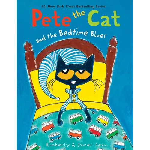 Pete the Cat and the Bedtime Blues: Includes Door Hanger! a Bedtime Book for Kids - Paperback