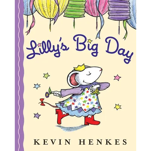 Lilly's Big Day - Hardcover