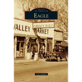 Eagle - Hardcover