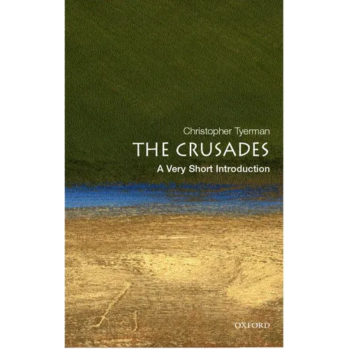 The Crusades: A Very Short Introduction - Paperback