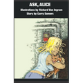 Ask, Alice - Paperback