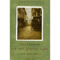 Haussmann, or the Distinction - Paperback