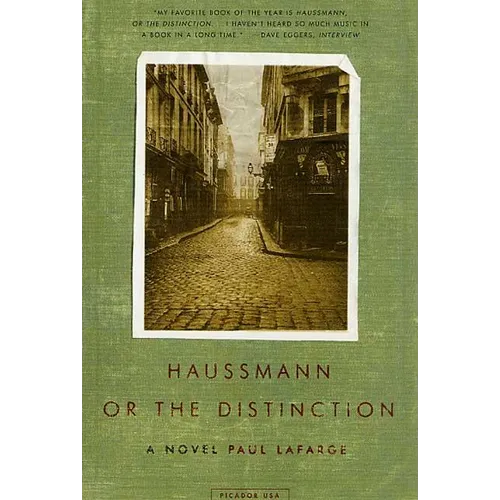 Haussmann, or the Distinction - Paperback