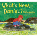 What's New, Daniel? - Hardcover