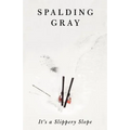 It's a Slippery Slope - Paperback
