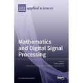 Mathematics and Digital Signal Processing - Hardcover