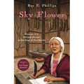 Sky Flower: Memoirs of a Mohawk Woman at the Edge of Two Worlds - Paperback