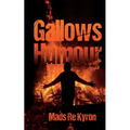 Gallows Humour - Paperback