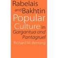 Rabelais and Bakhtin: Popular Culture in Gargantua and Pantagruel - Paperback