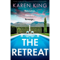 The Retreat: A totally unputdownable and jaw-dropping psychological suspense thriller - Paperback