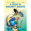 The Smurfs Village Vol. 3: A Crow in Smurfy Grove - Paperback
