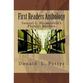 First Readers Anthology: Samuel L. Blumenfeld's Phonics Readers - Paperback