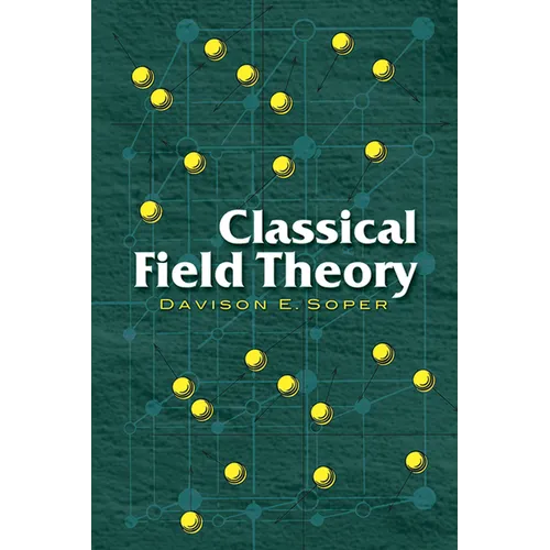 Classical Field Theory - Paperback