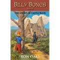 The Ghost of Castle Rock (Billy Bones, #4) - Paperback