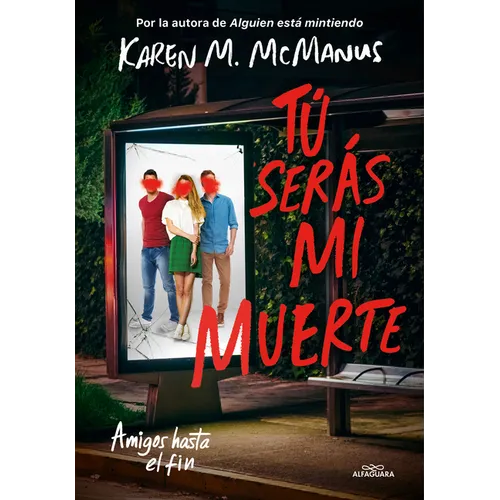 Tú Serás Mi Muerte / You'll Be the Death of Me - Paperback