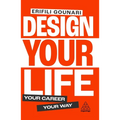 Design Your Life: Your Career, Your Way - Paperback