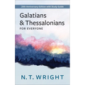 Galatians and Thessalonians for Everyone: 20th Anniversary Edition with Study Guide - Paperback