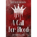 A Call For Blood - Hardcover