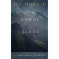 Umboi Island: A Creature X Mystery - Paperback