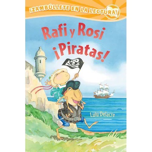 Rafi Y Rosi ¡Piratas! - Paperback
