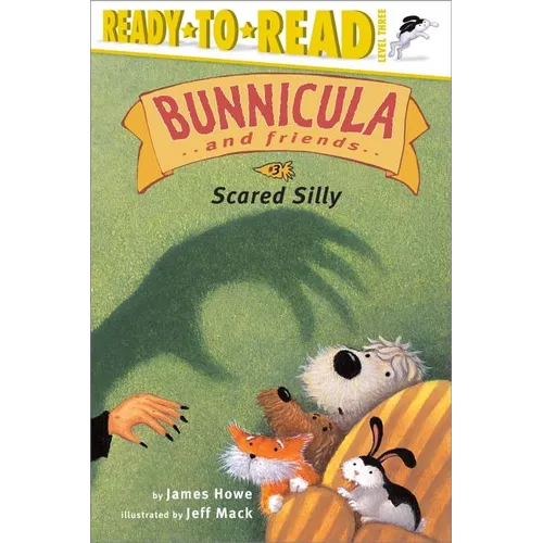 Scared Silly: Ready-To-Read Level 3 - Paperback