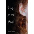 Flye on the Wall - Paperback