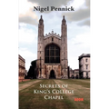 Secrets of King's College Chapel - Paperback