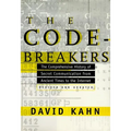 The Codebreakers: The Comprehensive History of Secret Communication from Ancient Times to the Internet - Hardcover