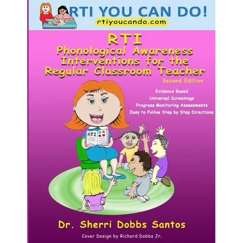 Rti: Phonological Awareness Interventions for the Regular Classroom Teacher - Paperback