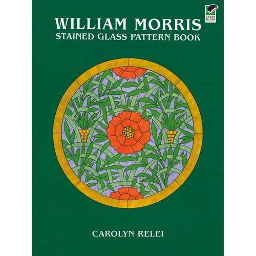 William Morris Stained Glass Pattern Book - Paperback