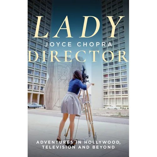 Lady Director: Adventures in Hollywood, Television and Beyond - Paperback
