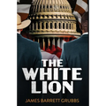 The White Lion - Hardcover