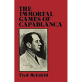 The Immortal Games of Capablanca - Paperback