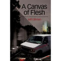 A Canvas of Flesh - Paperback
