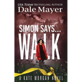 Simon Says... Walk - Paperback