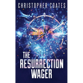 The Resurrection Wager - Paperback