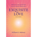 Exquisite Love: Reflections on the Spiritual Life Based on Narada's Bhakti Sutra - Paperback