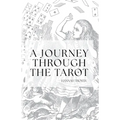 A Journey Through the Tarot - Paperback