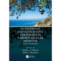 Nutritional and Integrative Strategies in Cardiovascular Medicine - Paperback
