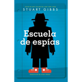 Escuela de Espías (Spy School) - Library Binding