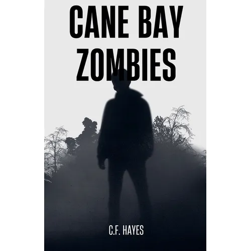 Cane Bay Zombies - Paperback