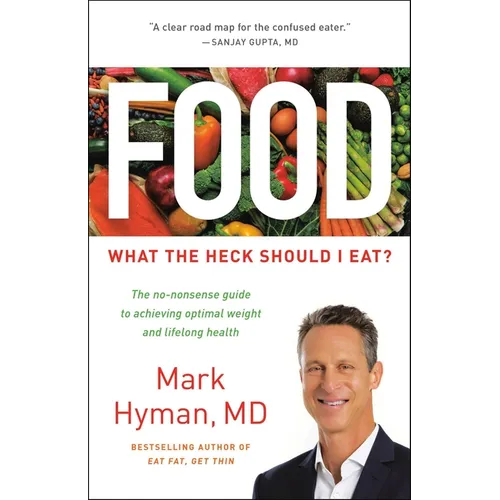 Food: What the Heck Should I Eat? - Hardcover