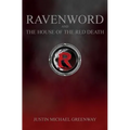 Ravenword And The House Of The Red Death - Paperback