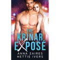 The Krinar Exposé: A Krinar Chronicles Novel - Paperback