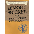 Lemony Snicket: The Unauthorized Autobiography - Hardcover