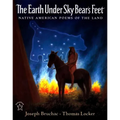 The Earth Under Sky Bear's Feet: Native American Poems of the Land - Paperback