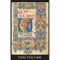 With the Church, Volume 1: Advent to the Ascension - Paperback