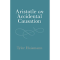 Aristotle on Accidental Causation - Hardcover