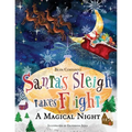 Santa's Sleigh Takes Flight! A Magical Night. - Paperback