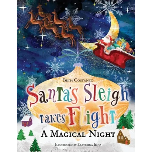 Santa's Sleigh Takes Flight! A Magical Night. - Paperback